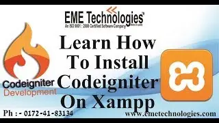 Codeigniter Installation In Xampp | EME Technologies