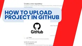 How to Upload a Project on Github Repository