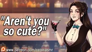 Flirty Bartender Thinks You’re Cute 