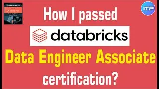 How I passed Databricks certified Data Engineer Associate exam? | An IT Professional