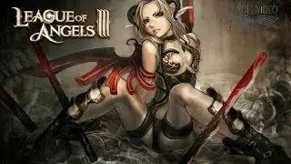 League of Angels III / Лига Ангелов 3 -  Уже Скоро!