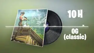 Fortnite ~ OG Lobby Music (10 HOURS)