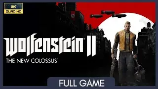 Wolfenstein 2: The New Colossus | Full Game | No Commentary | *PS5 | 2K 60 FPS