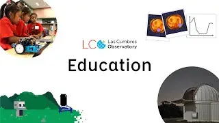 Las Cumbres Observatory: Education using robotic telescopes