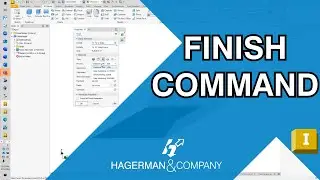 Finish Command | Autodesk Inventor 2025 Tips & Tricks