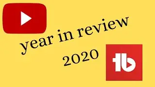 My 2020 YouTube Year In Review via Tubebuddy | 