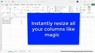 How to Resize All of your Columns like Magic