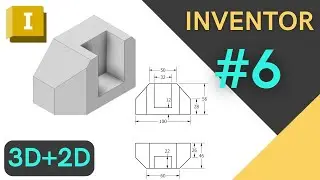 Autodesk Inventor 2023. Practice #6