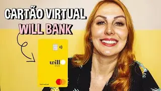 WILL BANK | CARTÃO VIRTUAL | Como usar?