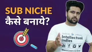 How to Choose Sub-Niche in Business?