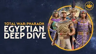 Total War: PHARAOH - Egyptian Faction Deep Dive