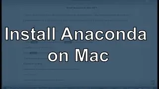 Install Anaconda (Python) on Mac