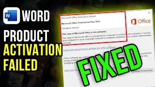 How to Fix Product Activation Failed Microsoft Word 2019/2016/2013 - Easy Solution (2024)