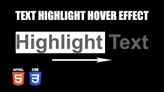 Text Highlight Hover Effect | HTML & CSS Tutorial