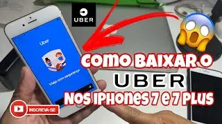 COMO BAIXAR O UBER NO IPHONE 7 E 7 PLUS - TAMBÉM PARA 6S, 6S PLUS E IPHONE SE 2016 - IOS 15