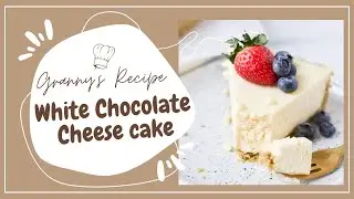 Easiest baked cheese cake recipe that will impress your friends!! White chocolate dessert