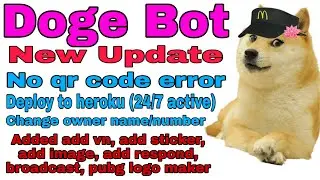 Doge Bot Latest Update | English Whatsapp Bot | Deploy to heroku | 24/7 Active Bot | Xeon