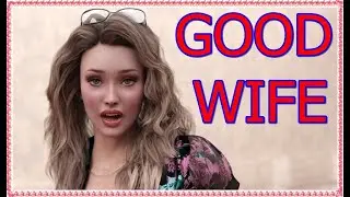 A Wife And Mother(parody)- GOOD WIFE