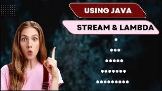 Java Pyramid Patterns with Stream API & Lambda Expression