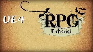 UE4 RPG: Intro