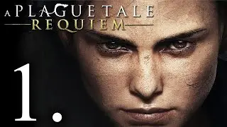 A PLAGUE TALE: REQUIEM GAMEPLAY ESPAÑOL PARTE 1 (JUEGO COMPLETO)