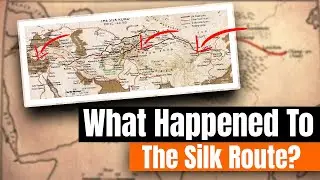 What Happened To The Silk Route?