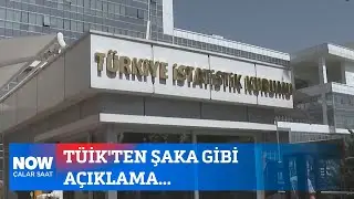 TÜİKten şaka gibi açıklama... 8 Ağustos 2024 Çalar Saat