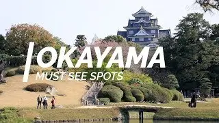 All about Okayama - Must see spots in Okayama | Japan Travel Guide