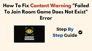 How To Fix Content Warning 