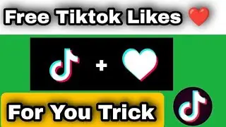 How to increase likes on Tiktok free 2023|tik tok par like Kaise badhaen|like increase tiktok websit