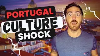 Portugal Culture Shock for an American