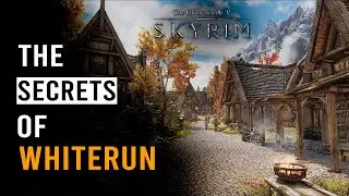 13 Skyrim Whiterun Secrets & Details Most Players Still Miss in 2023 + Giveaway