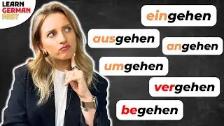 7 VERBEN mit GEHEN 🇩🇪🚶‍♀️(Deutscher Wortschatz B1 / B2 / C1) - Learn German Fast