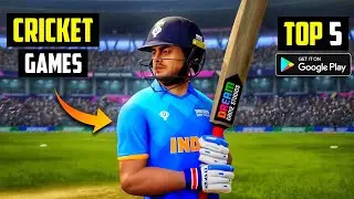 Top 5 Cricket games for android 2023 l best cricket games android l cricket world cup 2023