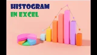 037. How to insert a HISTOGRAM Chart in EXCEL - Including adjusting bins