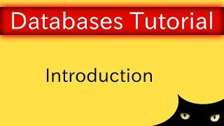 Introduction to Databases | Database Tutorial 1