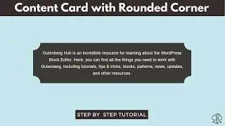 Content Card with Rounded Corners in WordPress using CSS | WordPress Tips and Tricks