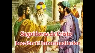 Lección 11 Intermediarios 3 trimestre 2024, Seguidores de Cristo