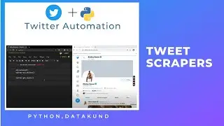 Tweet Scraper | Twitter Automation- Python,DataKund