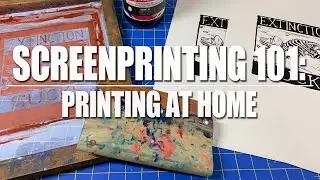 How to Screen Print at Home | Screenprinting 101