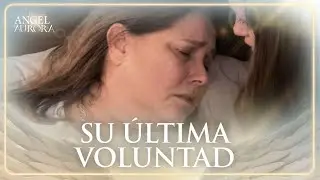 Victoria muere al pedirle a Aurora que sea la madre de Ángel | El Ángel de Aurora 4/4 | Capítulo 74