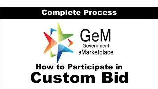 GEM bidding process | Government e market place | Gem | Custom Bid #gem #gemportal #etendering