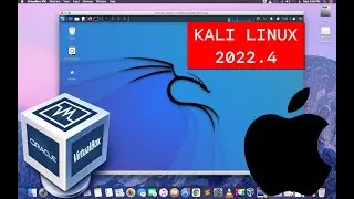 How to Install Kali Linux 2022.4 on mac OS - VirtualBox