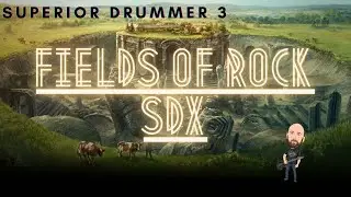 Toontrack - Superior Drummer 3 NEW SDX | Fields Of Rock | JUST TAKE MY MONEY!