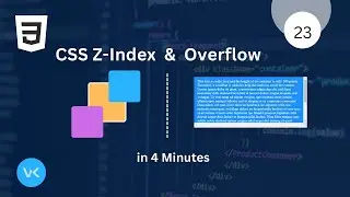 CSS Z-Index & Overflow Properties in 4 Minutes