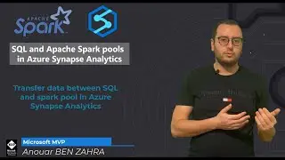 SQL AND APACHE SPARK POOLS - Transfer data between SQL and spark pool in Azure Synapse Analytics