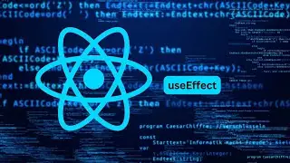 ReactJS useEffect hook tutorial