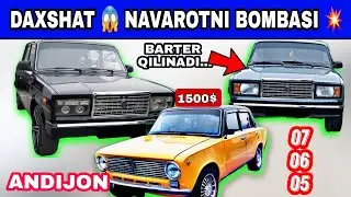 JIGULI NAVAROT 07 06 05 ANDIJON MOSHINA BOZORI NARXLARI 2022 | ЖИГУЛИ НАВОРОТ АНДИЖОН МАШИНА БОЗОРИ