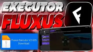 ATUALIZADO! ✅ Novo EXECUTOR FLUXUS Celular e PC (V2.635) - Script Roblox Atualizado