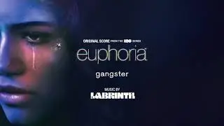 Labrinth – Gangster (Official Audio) | Euphoria (Original Score from the HBO Series)